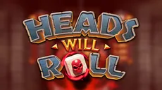Heads Will Roll
