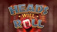Heads Will Roll